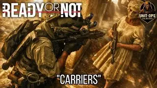 Ready or Not Carriers of the Vine | S-Rank Tactical Team Clear