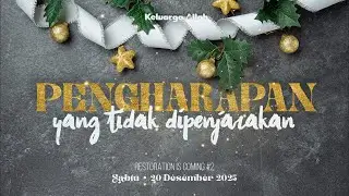 PENGHARAPAN YANG TIDAK DI PENJARAKAN - Renungan Keluarga Allah (ReKA)