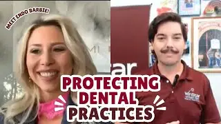 Protecting Dental Practices 🦷 | Insurance Tips with Nick Hinshaw & &ldquo;Endo Barbie&rdquo; Alexa Warshauer