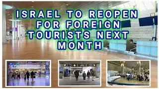 ISRAEL TO REOPEN FOR FOREIGN TOURISTS NEXT MONTH || CRIS TV