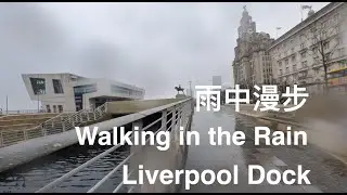 Walking in the Rain | Liverpool Albert Dock | Waterfront
