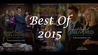 Signed, Sealed, Delivered: Best Moments of 2015