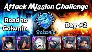 NxB NV : Attack Mission Challenge Road to Gokunin | Day#2