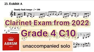 Grade 4 C10 -  Exhibit A by James Rae, Solo, ABRSM Clarinet exam from 2022 syllabus