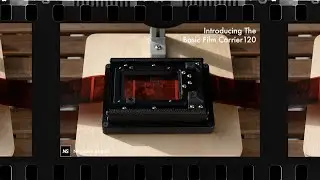 Introduction to The Basic Film Carrier 120
