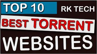 TOP 10 TORRENT SITES OF 2017