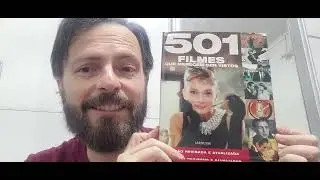 501 FILMES QUE MERECEM SER VISTOS (Ronald Bergan, Cara & Paul Frost-Sharratt, Rob Hill, Chris Darke)