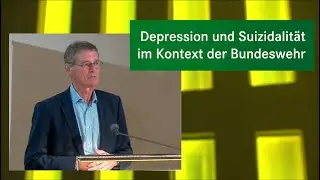 Prof. Dr. Ulrich Hegerl: Depression &ndash; A widespread illness &ndash; What does that have to do with the G...