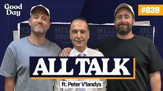 #839 - All Talk with Peter V'landys
