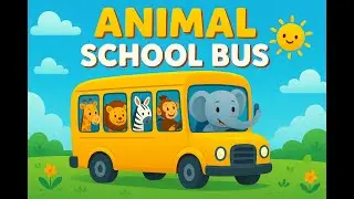 Animal School Bus 🚌🦓🦒🦜