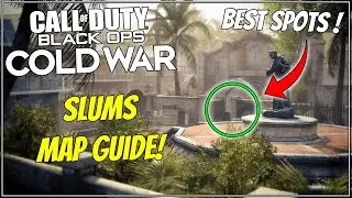Slums Cold War Map Guide - Tips & Tricks, Sight Lines, Spots and More!