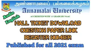 Annamalai University|Register Number|Hall Ticket|Telegram Link|English