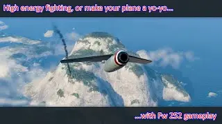 World Of Warplanes: High Energy Fighting And The Yo-Yo Principle