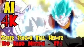 AI 4K - Super Dragon Ball Heroes - Big Bang Mission - Episode 8 - Universe Creation Saga - ENG Sub