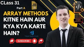 JavaScript Array Methods Part 2 | Remaining Array Methods in Urdu/Hindi | CLass 31 #part A