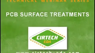 Webinar: PCB Surface Treatments