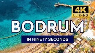 Bodrum in 90 Seconds: Your Quick Guide to Paradise