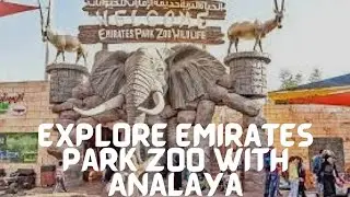 Emirates Park Zoo #Kidsactivities #breakfastwithbird #triptozoo #abudhabizoo #zoo #traveldiaries