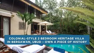 Colonial-style 2 Bedroom Heritage Villa in Begawan, Ubud &ndash; own a piece of History