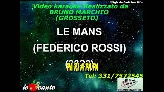 KARAOKE LE MANS CON CORI ORIGINALI (DEMO)   FEDERICO ROSSI