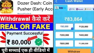 Dozer Dash CoinPusher Game Withdrawal | Dozer Dash App Real Or Fake | Se Paise Kaise Nikale | Review