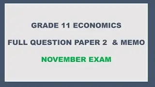 GRADE 11 ECONOMICS TERM 4 FULL PAPER 2 NOVEMBER 2022 EC