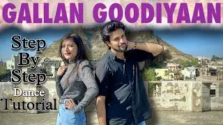 Gallan Goodiyaan | Sangeet Choreography |Dance Tutorial | Ashish Raval AD #gallangoodiyaan #sangeet