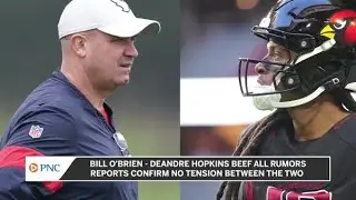 DeAndre Hopkins - Bill O'Brien Beef All Rumors, So Will He Sign With Patriots?