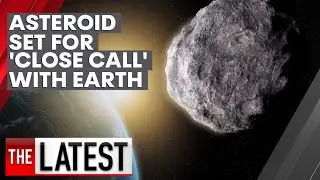 NASA tracking &lsquo;potentially hazardous&rsquo; asteroid about set for &lsquo;close call&rsquo; with Earth | 7NEWS
