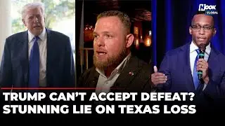 Trump Claims He Wasn&rsquo;t Involved With Texas Election After Publicly Supporting Losing GOP Candidate