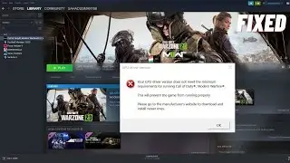 How to Fix Error GPU Driver Version Does Not Meet Minimum Requirements in COD MW/MW 2.0