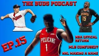 NBA OFFICIAL RETURN | MLB CONFUSED? | NHL MAKING A NAME