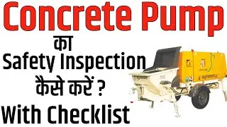 Concrete Pump Safety Inspection Checklist | How to Inspect Concrete Pump?