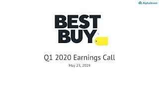 BBY Stock | Best Buy Q1 2020 Earnings Call
