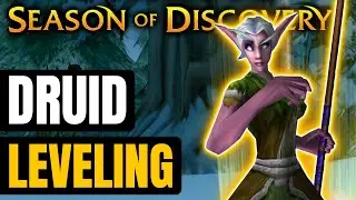 Druid Leveling Guide in Season of Discovery Classic WoW