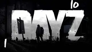 Выживаем в DayZ(1 сезон): Серия 10 
