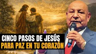 Alejandro Bullon PREDICAS | Cinco Pasos De Jesús Para Ganar Un Corazón Con Paz
