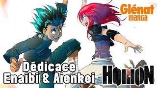 Dédicace Enaibi & Aienkei, auteurs de Horion chez Glénat Manga