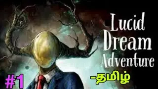 Lucid dream adventure mystery | Live nikhilesh gaming tamil |#luciddreamadventure