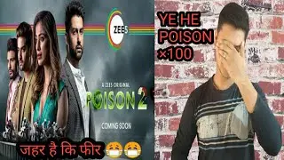 Poison 2 Review | ZEE5 ORIGINAL | Poison season 2 Review | Poison 2 Web Series Review |