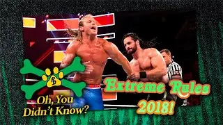 OUDK #66: WWE Extreme Rules 2018