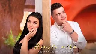 Alexia Nicole Alb feat. Ianis Sereș - Noapte albă (Official Video)