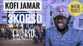 Kofi Jamar ft. Yaw TOG & Ypee - Ekorso (Official Music Video) | GH REACTION