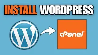 How To Install WordPress on cPanel (Full Guide)