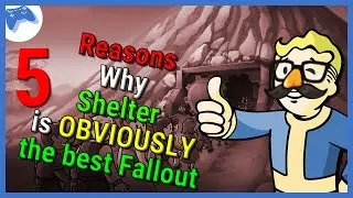 Fallout List - 5 Reasons why Shelter is OBVIOUSLY the best Fallout game