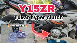 Best Ke Pakai Hyper Clutch Uma Racing ni??| Hyper Clutch Y15ZR