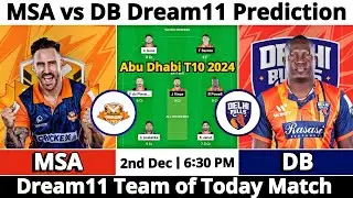 MSA vs DB Dream11 Prediction | Dream11 Team Of Today Match | Dream11 Prediction Today Match