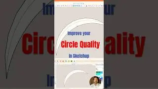 #Sketchup improve your #circle and #arch #sides