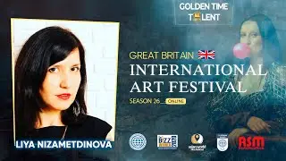 Golden Time Talent | 26 Season | Liya Nizametdinova | GT26-8717-4610