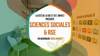 [WEBINAIRE O&Iuml;KOS IMPACT] Sciences sociales et RSE - Marjorie MEUNIER Alterna R&D